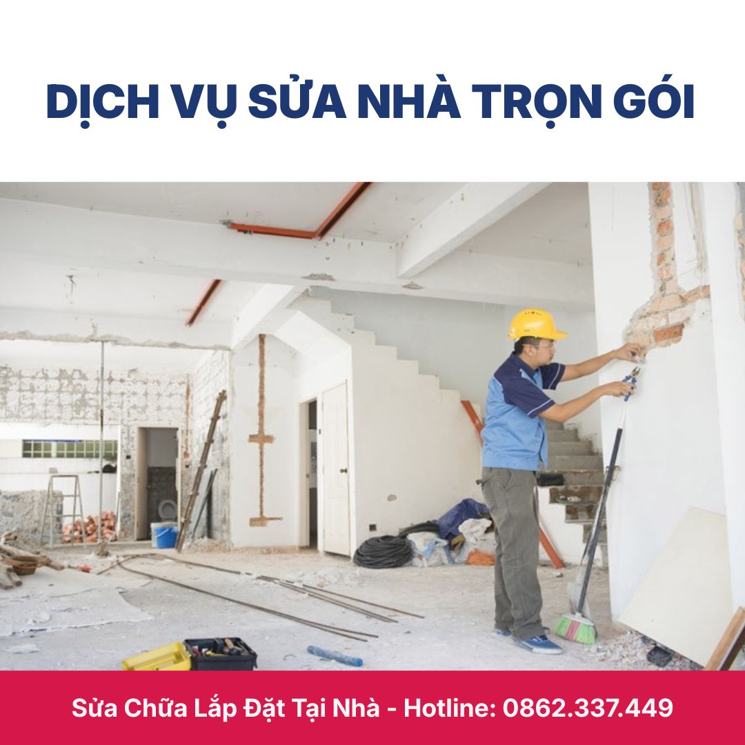 dịch vụ sửa chữa nhà trọn gói