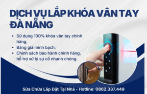 Lắp khóa vân tay Đà Nẵng chính hãng, an toàn, bảo hành dài hạn